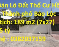 Cần Bán Lô Đất Thổ Cư Hồ Tùng Mậu- Phường 1, Thành phố Bảo Lộc, Lâm Đồng