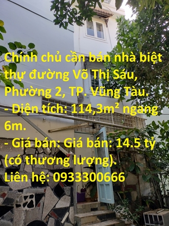Chính chủ cần bán nhà biệt thự đường Võ Thị Sáu, Phường 2, TP. Vũng Tàu.