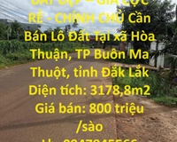 ĐẤT ĐẸP – GIÁ CỰC RẺ - CHÍNH CHỦ Cần Bán Lô Đất Tại Hòa Thuận, Đạt Lý