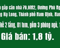 Bán gấp căn nhà 79,9M2, Đường Phù Nghĩa, Phường Hạ Long, Thành phố Nam Định, Nam Định