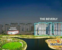  Kẹt tiền cần bán gấp 2 căn hộ The Beverly Vin Q.9, 1PN+1 giá 3 tỷ và căn 2PN giá 3,9 tỷ.