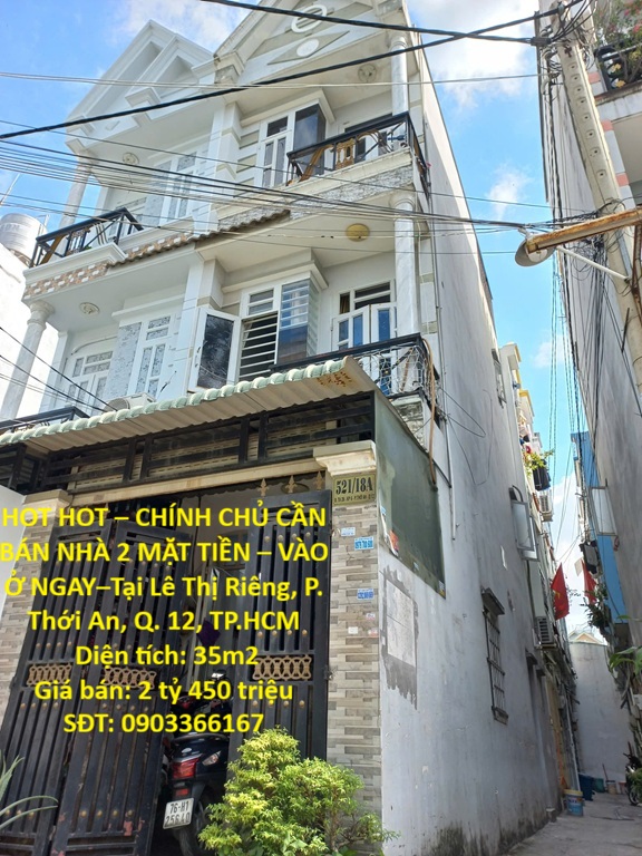 HOT HOT – CHÍNH CHỦ CẦN BÁN NHÀ 2 MẶT TIỀN – VÀO Ở NGAY–Tại Lê Thị Riêng, P. Thới An, Q. 12, TP.HCM