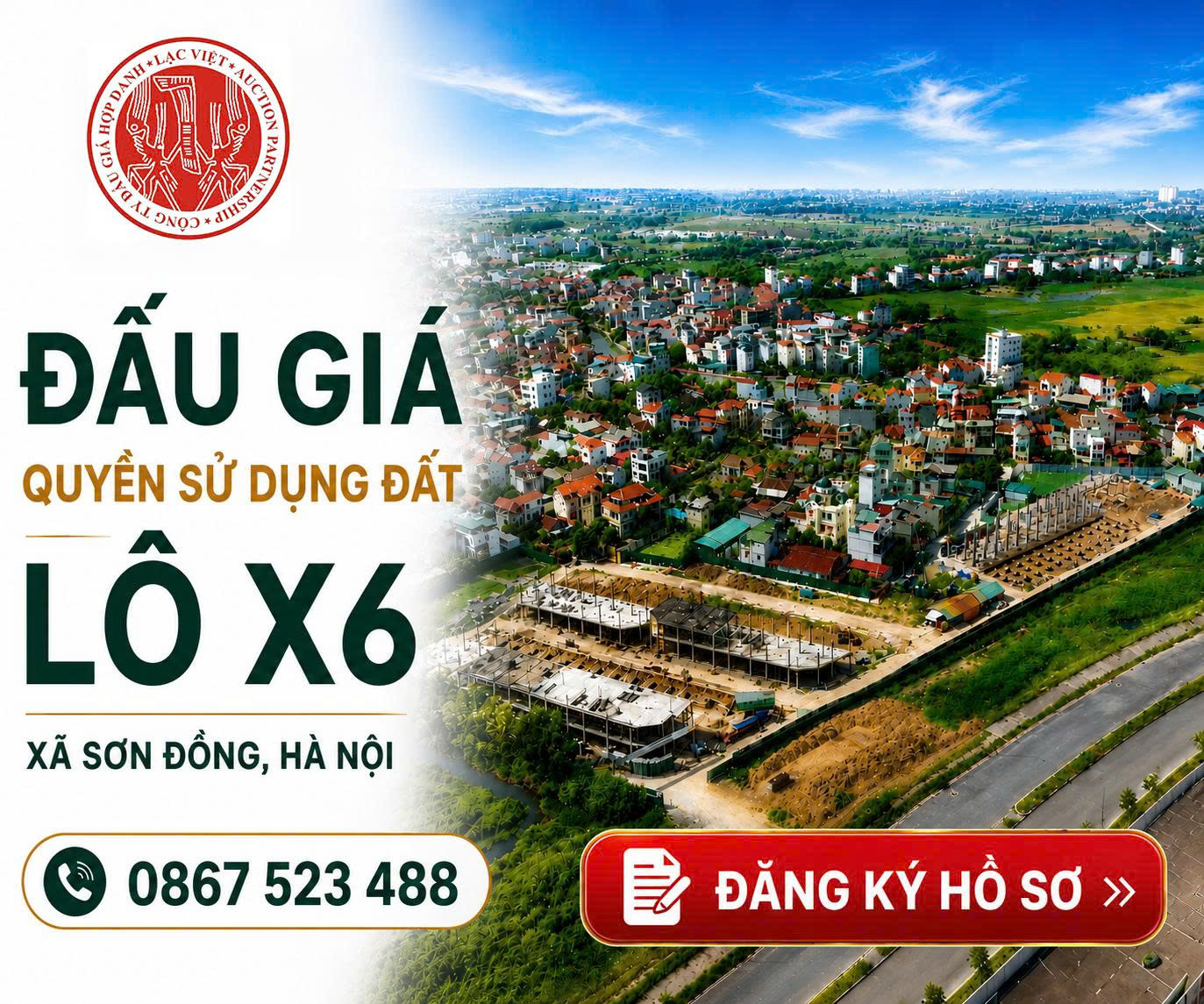 THÔNG BÁO - CÔNG TY ĐẤU GIÁ HỢP DANH LẠC VIÊT ( 0867523488 )
 ĐẤU GIÁ LÔ X6 LẠI YÊN,HÀ NỘI -  CHÍNH THỨC MỞ BÁN HỒ SƠ TỪ NGÀY 23/06/2026-4