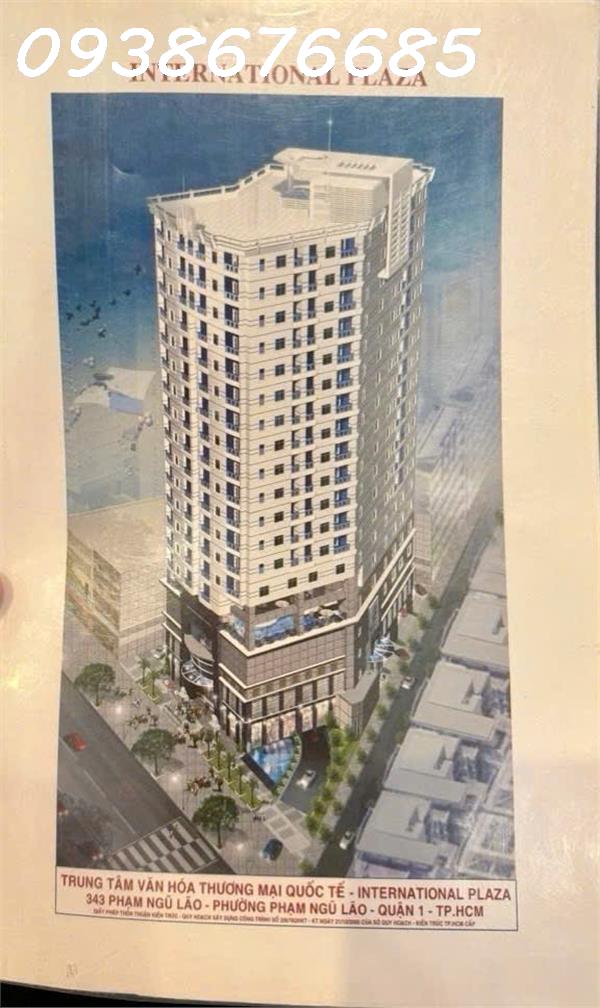 HIẾM BÁN TÒA NHÀ INTERNATIONAL PLAZA Đ.PHẠM NGŨ LÃO, QUẬN 1- DT SIÊU LỚN 822M2 NGANG 27M*30M- HDT ĐỀU 198 TRIỆU/TH- CHỈ 35T- 0938676685 GIANG GIANG CHÍNH CHỦ GẶP