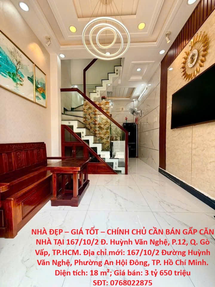 NHÀ ĐẸP – GIÁ TỐT – CHÍNH CHỦ CẦN BÁN GẤP CĂN NHÀ TẠI 167/10/2 Đ. Huỳnh Văn Nghệ, P.12, Q. Gò Vấp, TP.HCM
