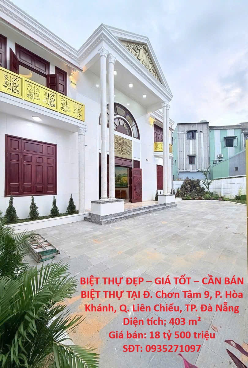 BIỆT THỰ ĐẸP – GIÁ TỐT – CẦN BÁN BIỆT THỰ TẠI Đ. Chơn Tâm 9, P. Hòa Khánh, Q. Liên Chiểu, TP. Đà Nẵng