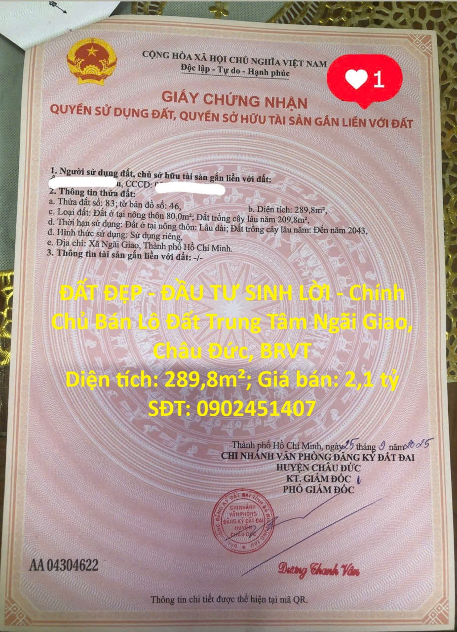 ĐẤT ĐẸP - ĐẦU TƯ SINH LỜI - Chính Chủ Bán Lô Đất Trung Tâm Ngãi Giao, Châu Đức, BRVT