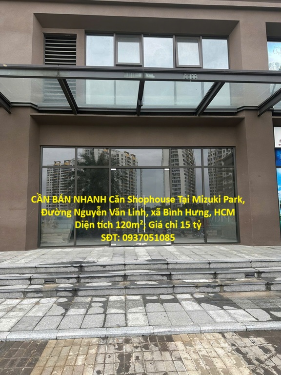 CẦN BÁN NHANH Căn Shophouse Tại Mizuki Park, Đường Nguyễn Văn Linh, xã Bình Hưng, HCM