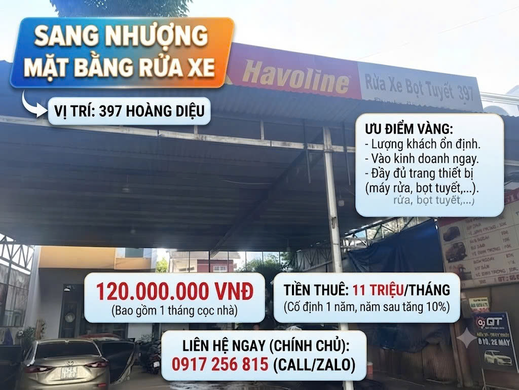 SANG NHƯỢNG GẤP MẶT BẰNG RỬA XE ĐẮC ĐỊA - 397 HOÀNG DIỆU Cơ hội vàng cho ae đang tìm mặt bằng khởi nghiệp